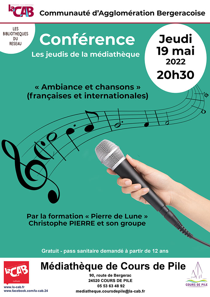 conférence : « Ambiance et chansons » (françaises et internationales) par Par la formation « Pierre de Lune » Christophe PIERRE et son groupe à la médiathèque de Cours de Pile