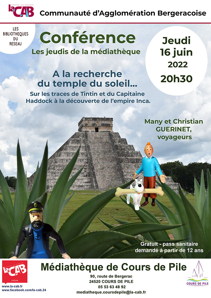 Conférence : "A la recherche du temple du soleil...Sur les traces de Tintin et du Capitaine Haddock à la découverte de l’empire Inca." à la médiathèque de Cours de Pile