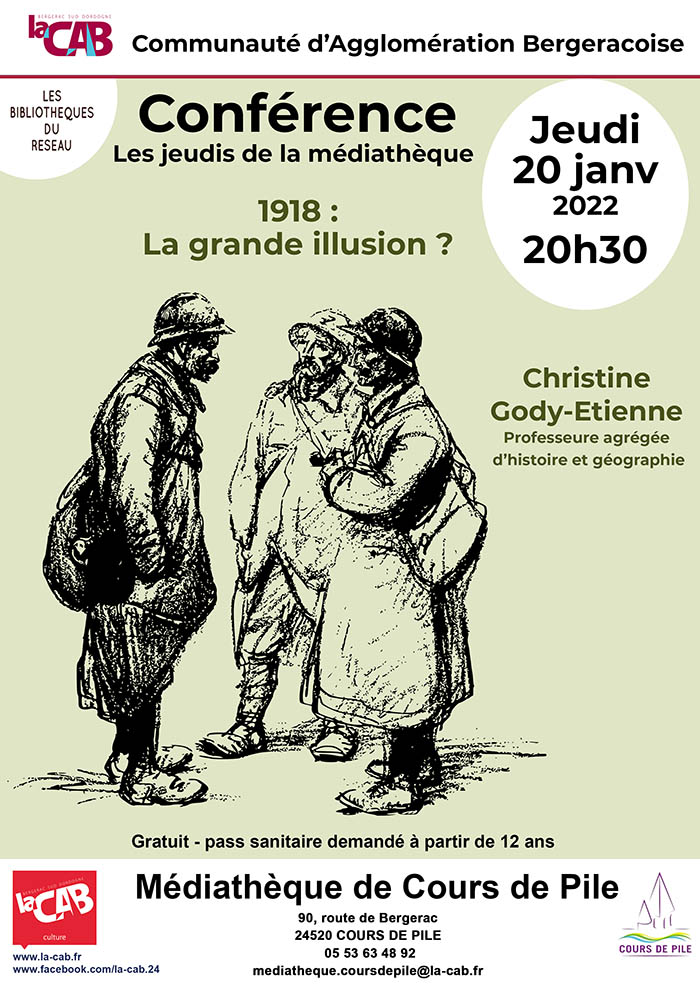 expo guerre 18 Conférence : "1918, la grande illusion ?" par Christine Gaudy-Etienne (Professeure agrégée d’histoire et géographie)