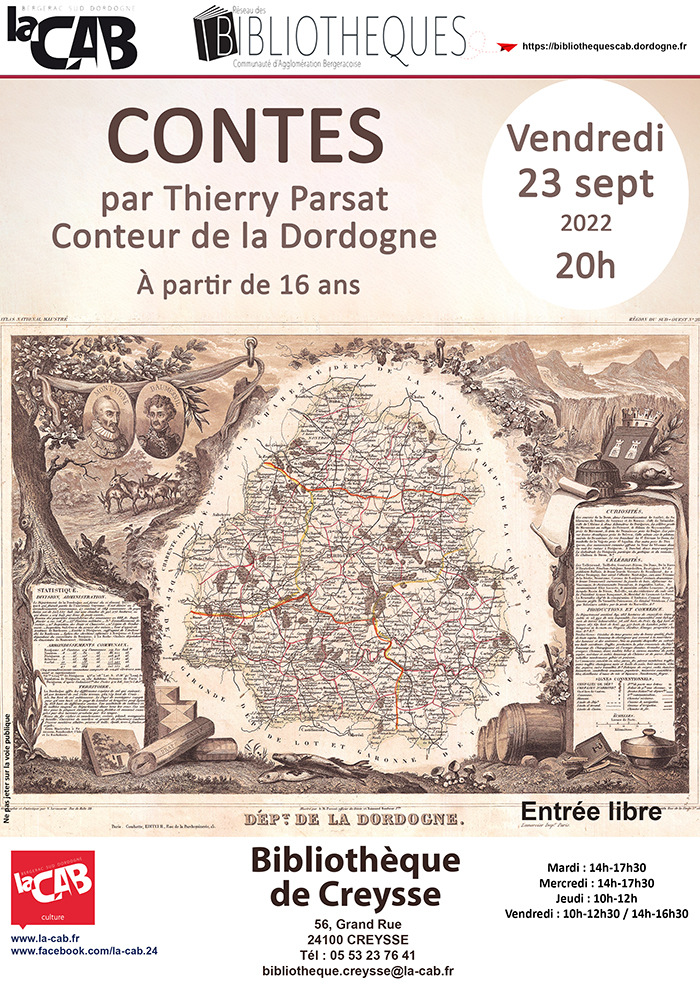 Contes de la Dordogne : Par Thierry Parsat, conteur à la bibliothèque de Creysse