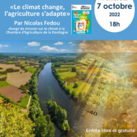 Conférence « Le climat change, l’agriculture s’adapte » à la médiathèque de Lamonzie Saint Martin