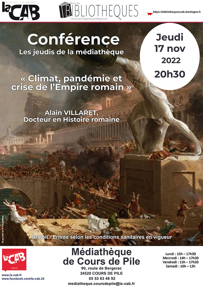 Conférence : "Les jeudis de la médiathèque" « Climat, pandémie et crise de l’Empire romain » à la médiathèque de Cours de Pile