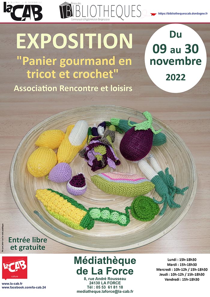 IMPRESSION expo la force tricot copie Exposition "Panier gourmand en tricot et crochet" à la médiathèque de La Force