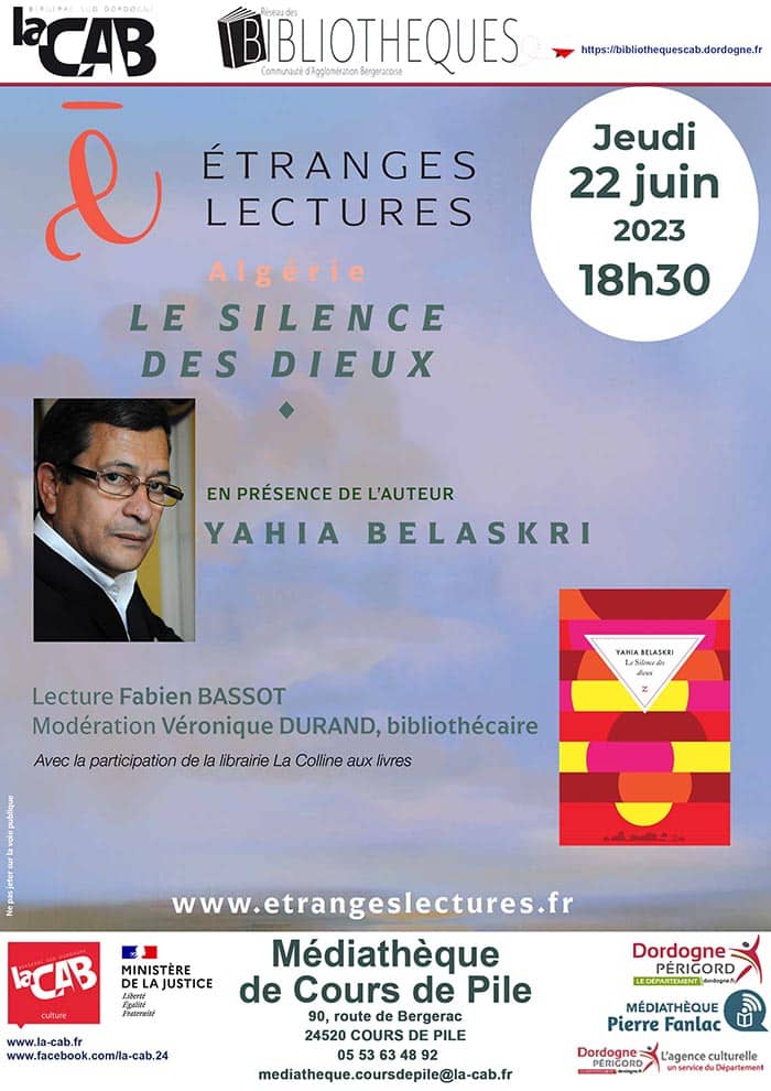 Etranges lectures - Lecture d'été : Algérie, "Le silence des dieux" Yahia Belaskri à la médiathèque de Cours de Pile