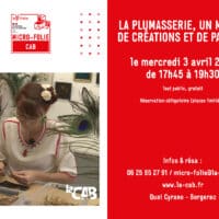 Micro Folie de la CAB - La plumasserie, un métier de créations et de passion