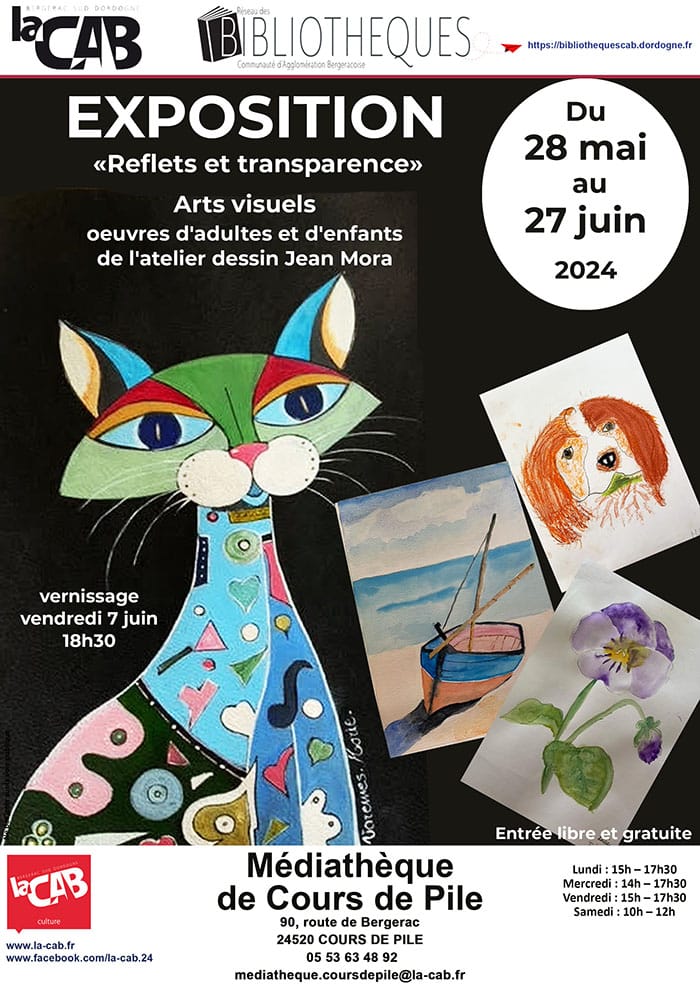 Exposition : «Reflets et transparence» - Médiathèque de Cours de Pile