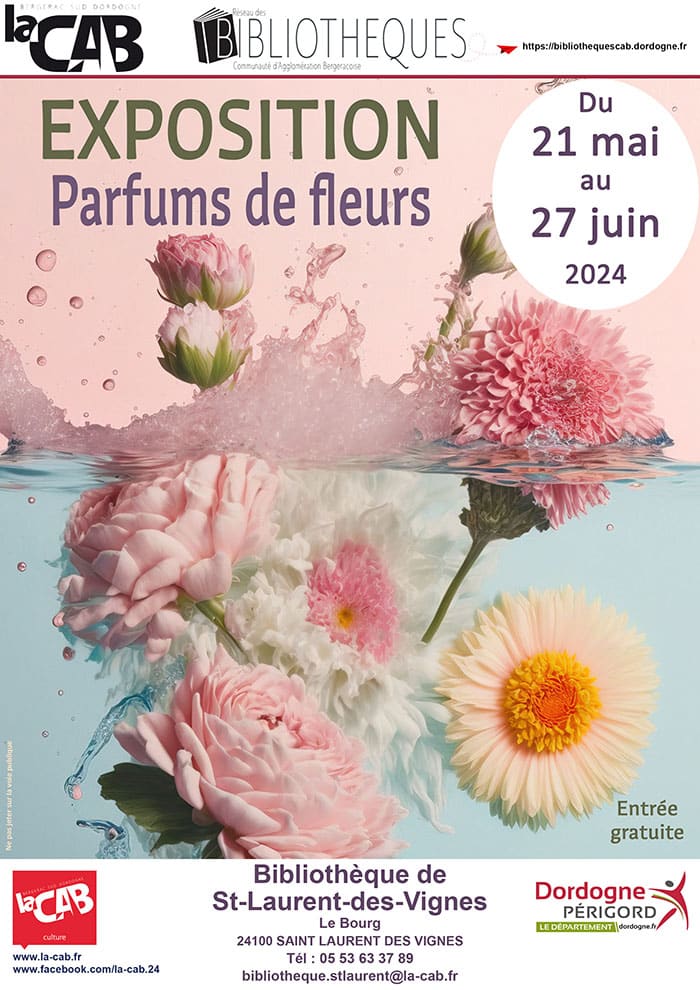 IMPRESSION expo fleurs 2024 copie Exposition : "parfums de fleurs" : Livres, dessins de fleurs, illustrations couleurs... - Bibliothèque de Saint Laurent des Vignes