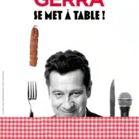 Laurent Gerra - « se met à table ! »