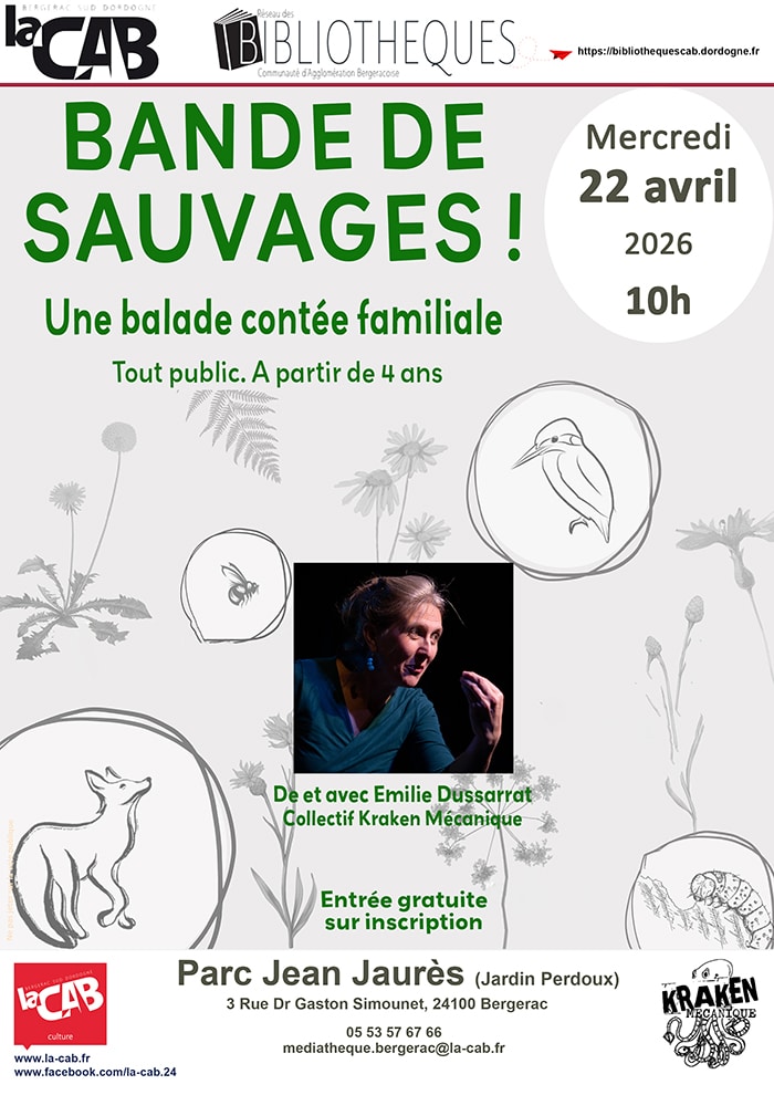 Balade contée familiale “Bande de Sauvages !” De et avec Emilie Dussarrat Collectif Kraken Mécanique.