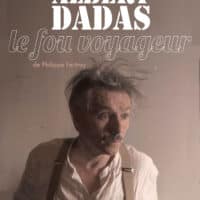 03-ALBERT DADAS, le fou voyageur2