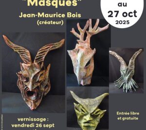 Exposition "Masques" de Jean Maurice Bois